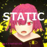 【2020-秋 M3】STATIC-FANTASY EYE-【ジャケット】