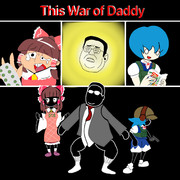 This War of Daddy