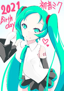 初音ミク１４周年！！生誕祭２０２１