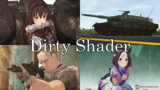 【MME】DirtyShader ver1.2