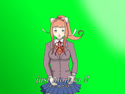 just monika !!
