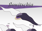 flowitschia(フラウィッチア)