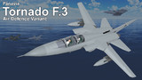 【MMDモデル配布】Tornado F.3 戦闘機 & GR.4 戦闘爆撃機