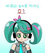 【ミクの日2025】 初音ひすい