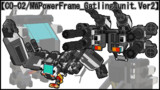 【CO-02/MWpowerFrame & Gatling-unit.Ver2】