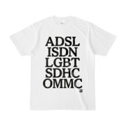 Tシャツ | 文字研究所 | ADSL ISDN LGBT SDHC OMMC