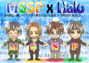 【ニコニコ公式生】MSSP×Halo【応援イラスト２】