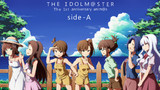 The 1st anniversary anim@s　side-A