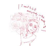 I want to kill everybody in the world