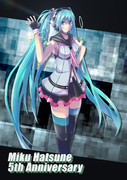 Miku Hatsune 5th Anniversary !!