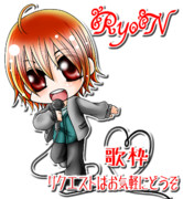 ＲｙｏＮさん歌枠用。