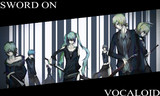 Sword On Vocaloid