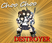 Choo Choo DESTROYER