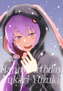 誕生日だよゆかりちゃん