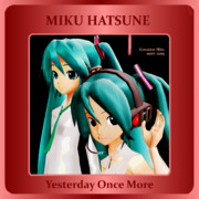 Yesterday Once More.