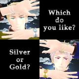 Silver or Gold