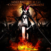 BLACK BRIDE【MMDレコードCDジャケットアート選手権】