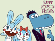 HAPPY KOUSHIN FRIENDS