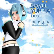 【MMD】UTAU -SayuYurika best-