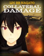 [MMD艦これ]コラテラル・ダメージ