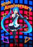 初音ミク10周年おめでとう！！！！！