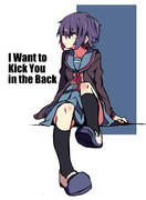 I Want to Kick You in the Back