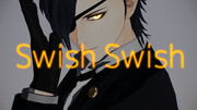 【MMD刀剣乱舞】Swish Swish / 燭台切光忠
