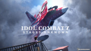 IDOL COMBAT 7 : STAGES UNKNOWN