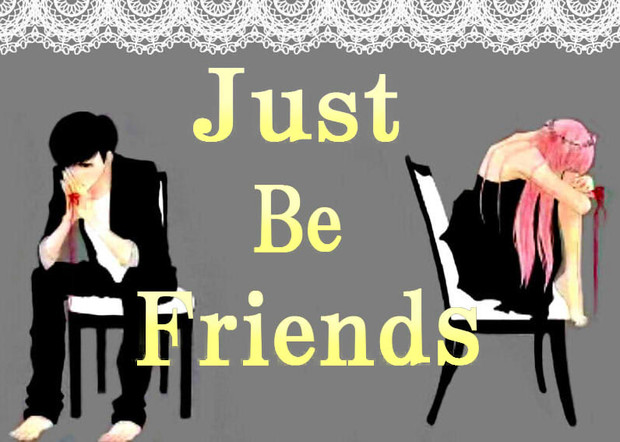 Just　Be　friends
