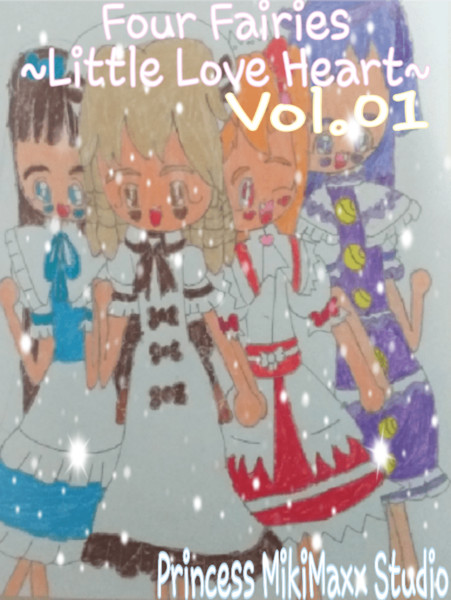 Four Fairies ~Little Love Heart~ (Vol.01)