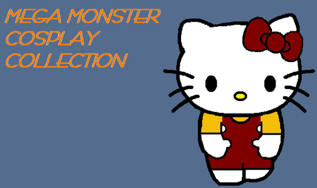 キティ メガモンスター コスプレコレクションより キティ せりる さんのイラスト ニコニコ静画 イラスト