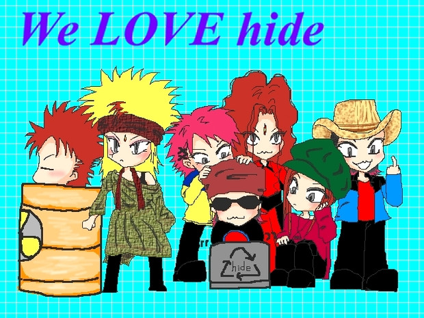 We Love Hide ゆ や さんのイラスト ニコニコ静画 イラスト