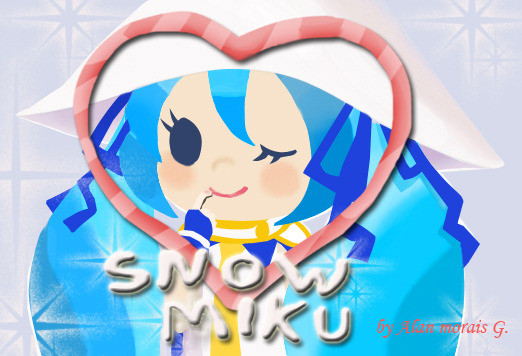 雪ミク (*Snow Miku)