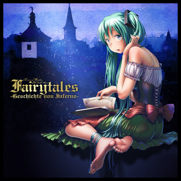 FAIRYTALES -Geschichte von Inferno-