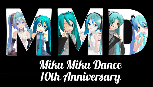Mmd 祝10周年 ありがとう Mmd祭冬 しかきち さんのイラスト ニコニコ静画 イラスト